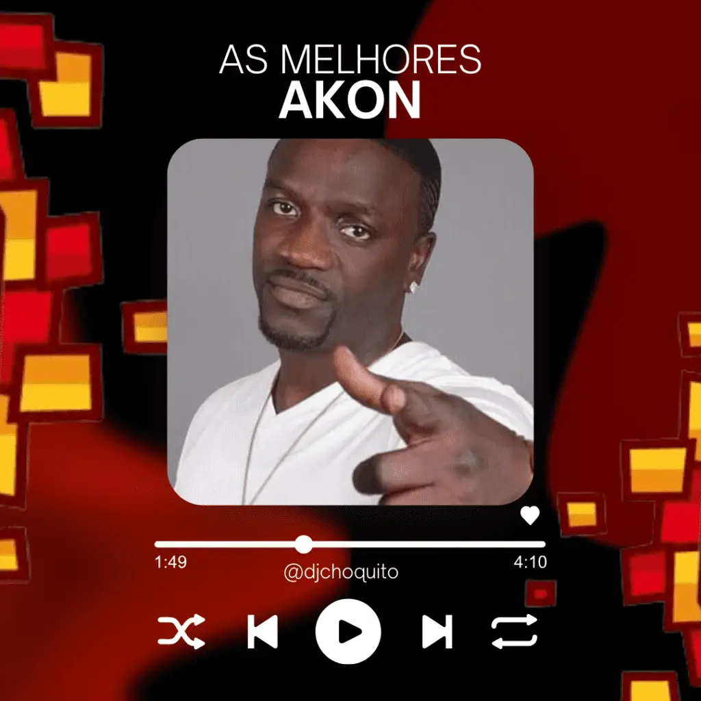 Maiores e Melhores Sucessos de música do Akon