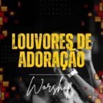 Musicas louvores de adoração